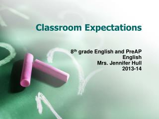 Classroom Expectations