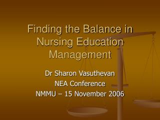 Finding the Balance in Nursing Education Management