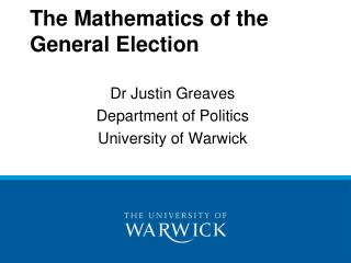 The Mathematics of the General Election