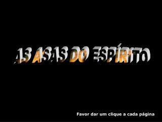 AS ASAS DO ESPÍRITO