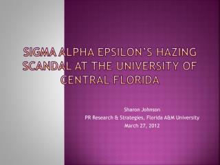 Sigma Alpha Epsilon’s Hazing Scandal at the University of Central Florida