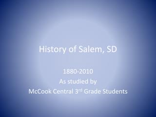 History of Salem, SD