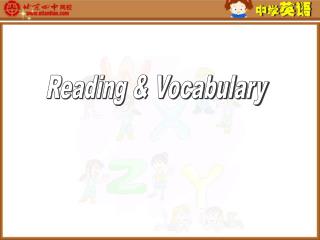 Reading &amp; Vocabulary
