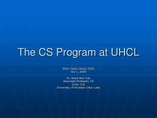 The CS Program at UHCL