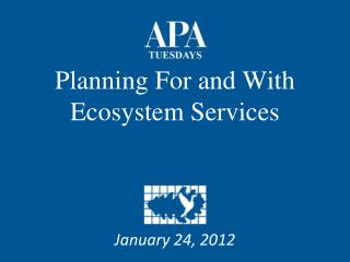 Planning For and With Ecosystem Services