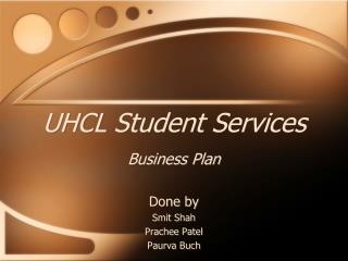 UHCL Student Services Business Plan