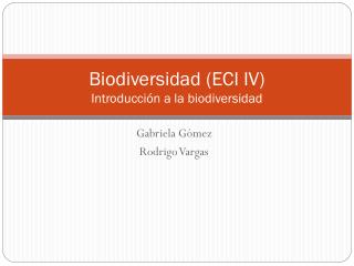 Biodiversidad (ECI IV) Introducción a la biodiversidad