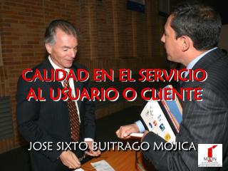 JOSE SIXTO BUITRAGO MOJICA