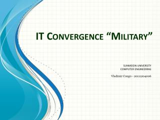 IT Convergence “Military”