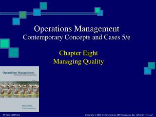 Chapter Eight Managing Quality