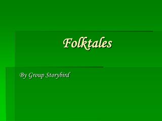 Folktales