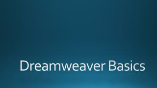 Dreamweaver Basics