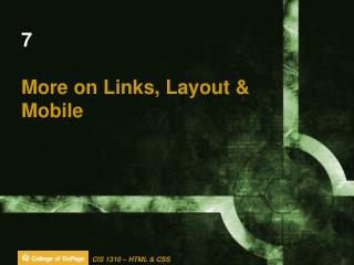 7 More on Links, Layout &amp; Mobile