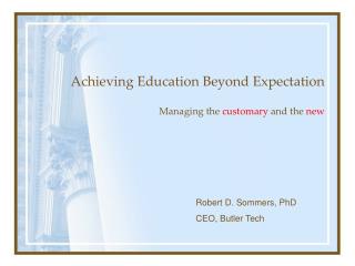 Achieving Education Beyond Expectation