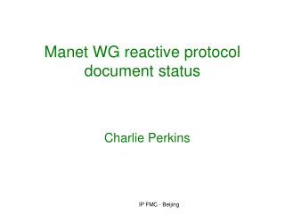 Manet WG reactive protocol document status