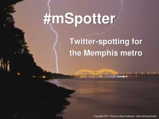 # mSpotter
