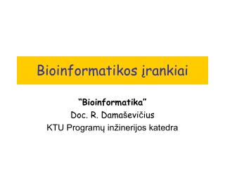 Bioinformati kos įrankiai