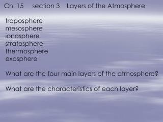 Ch. 15 section 3 Layers of the Atmosphere