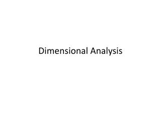 Dimensional Analysis