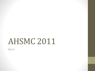 AHSMC 2011