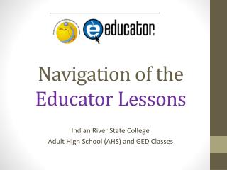 Navigation of the Educator Lessons