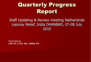 Quarterly Progress Report