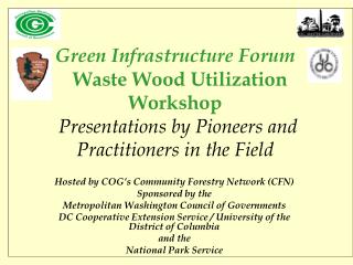 Hosted by COG’s Community Forestry Network (CFN) Sponsored by the