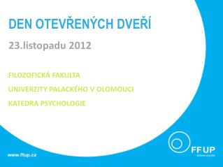 DEN OTEVŘENÝCH DVEŘÍ 23.listopadu 2012