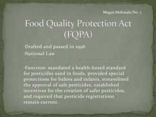 Food Quality Protection Act (FQPA)