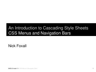 An Introduction to Cascading Style Sheets CSS Menus and Navigation Bars