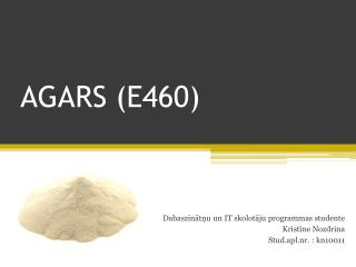 AGARS (E460)