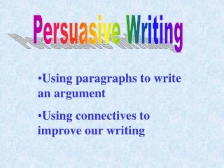 Persuasive Writing