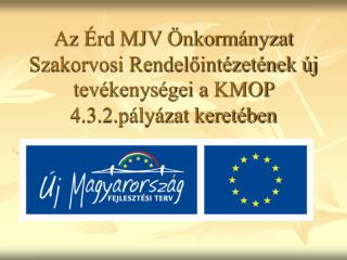 Tevékenységek az épületben