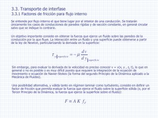 3.3. Transporte de interfase 3.3.1 Factores de fricción para flujo interno