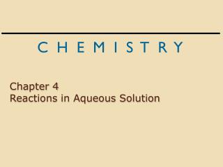 Chapter 4 Reactions in Aqueous Solution