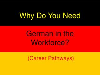 Why Do You Need German in the Workforce?