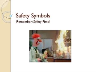 Safety Symbols