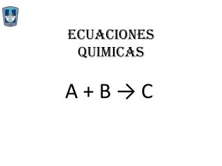 Ecuaciones QUIMICAS