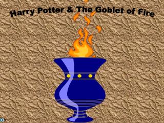 Harry Potter &amp; The Goblet of Fire