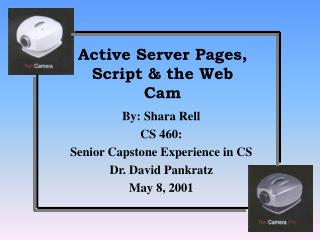 Active Server Pages, Script &amp; the Web Cam