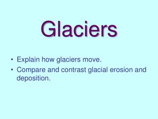 Glaciers