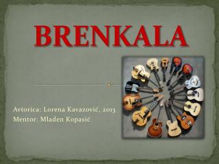 BRENKALA