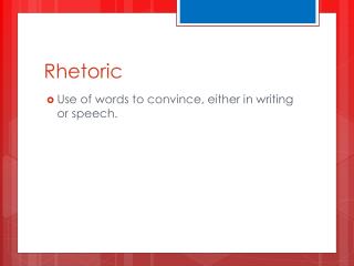 Rhetoric