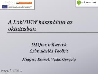 A LabVIEW használata az oktatásban