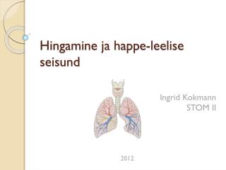 Hingamine ja happe-leelise seisund