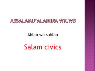 Assalamu’alaikum wr.wb