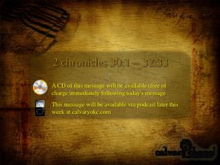 2 chronicles 30:1 – 32:33