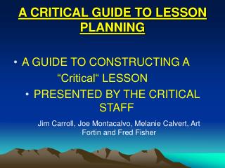 A CRITICAL GUIDE TO LESSON PLANNING