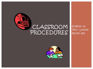 Classroom procedures