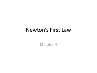 Newton’s First Law